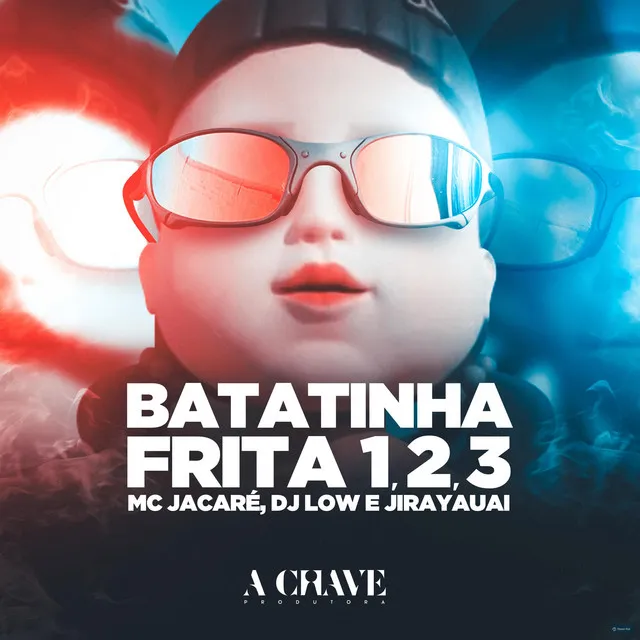 Batatinha Frita 1, 2, 3