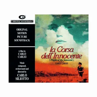 La corsa dell'innocente (Original Motion Picture Soundtrack) by Carlo Siliotto