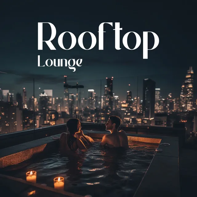 Rooftop Lounge – Jazz Cocktail Party: Afterwork Chill Vibes