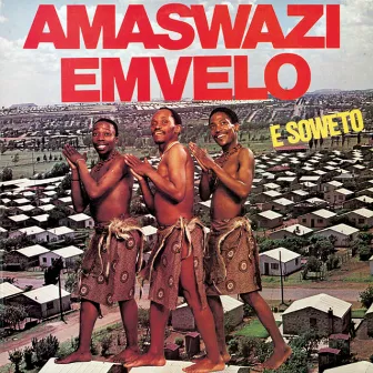 E Soweto by Amaswazi Emvelo