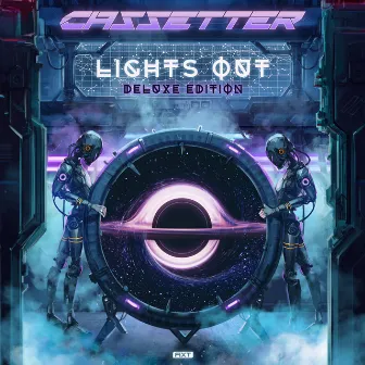 Lights Out (Deluxe Edition) by Cassetter