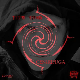 Centrifuga by Tito Yang