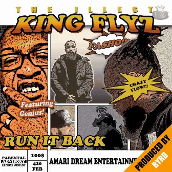 Run It Back by King Flyz