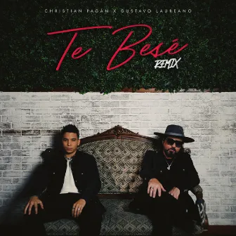 Te Besé (Remix) by Gustavo Laureano