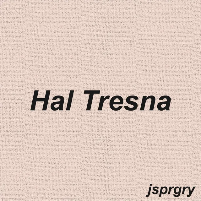 Hal Tresna