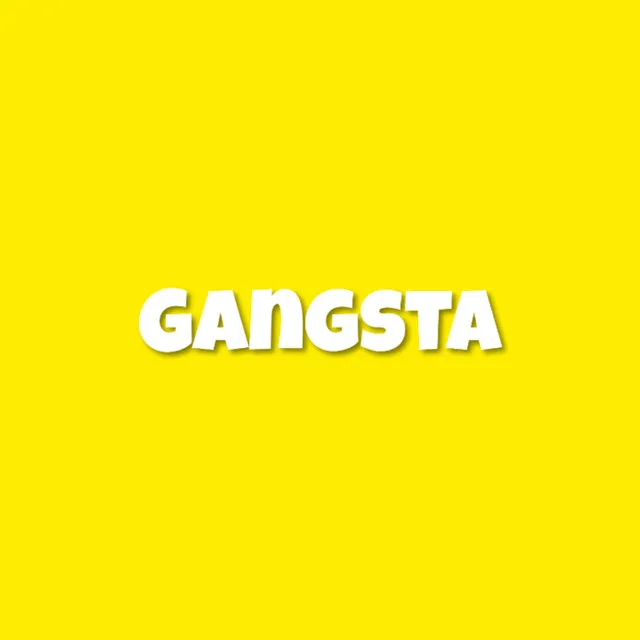 Gangsta - Instrumental Version