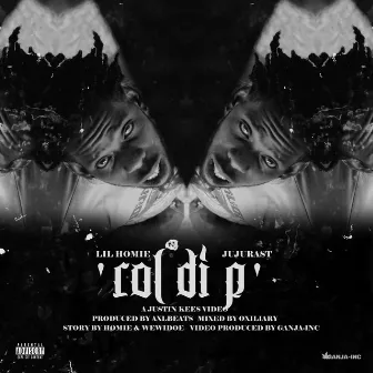 Rol Di P by Lil Homie