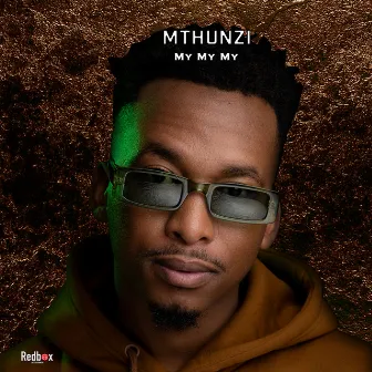 My My My by Mthunzi