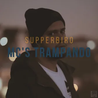 Silêncio Mc's Trampando by Supperbiro