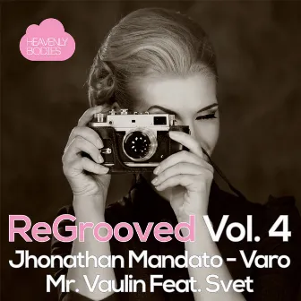 ReGrooved, Vol. 4 by Varo