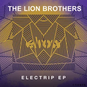 Electrip Ep by The Lion Brothers