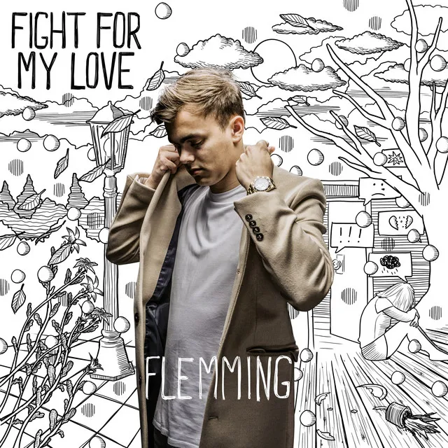 Fight For My Love