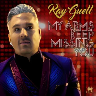 My Arms Keep Missing You (Extended) by Ray Guell