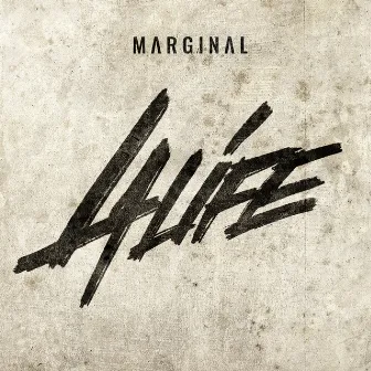 4 Life by Marginal