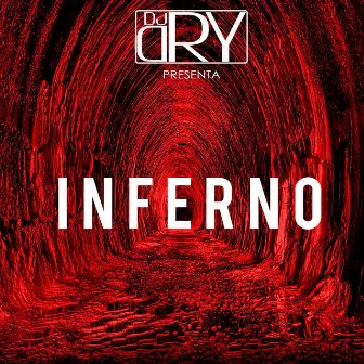 Inferno by DJ Dry