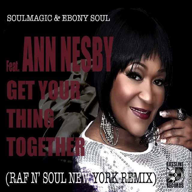 Get Your Thing Together (Raf n' Soul New York Remix)