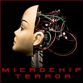 Microchip Terror by Microchip Terror