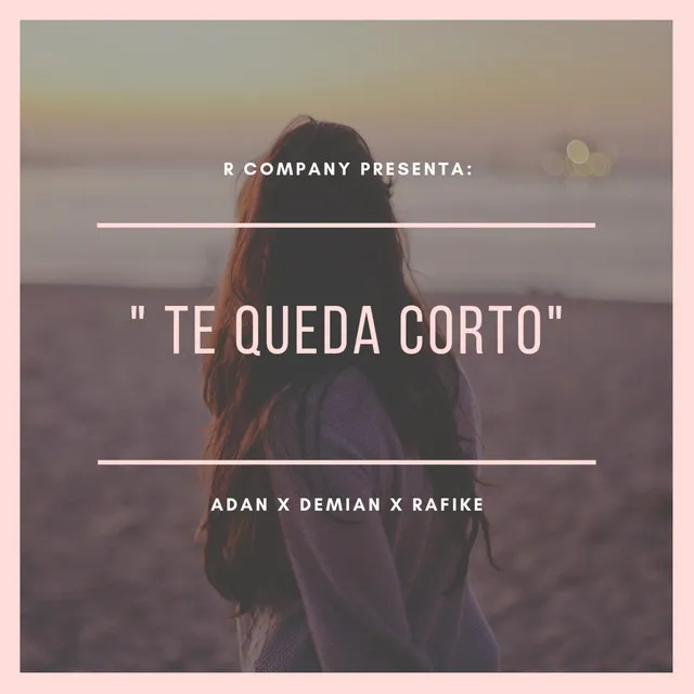 Te Queda Corto