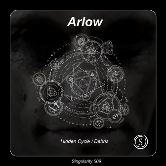 Hidden Cycle / Debris by Arlow