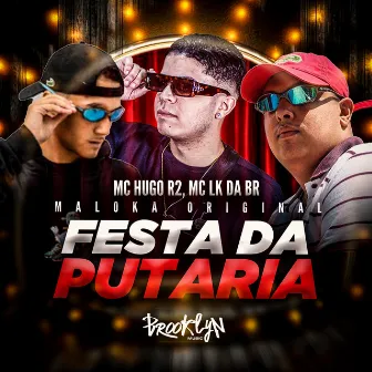 Festa da Putaria by MC Hugo R2