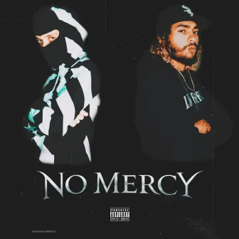 No Mercy by $now.