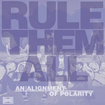 An Alignment of Polarity by Rule Them All