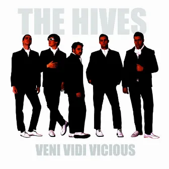 Veni Vidi Vicious by The Hives