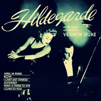 Songs by Vernon Duke by Hildegarde