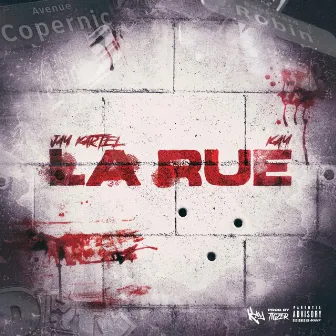 La Rue by Jay Kartel