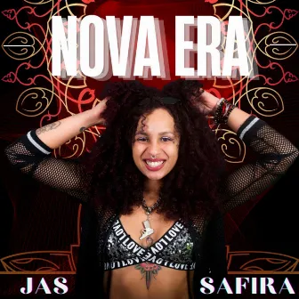 Nova Era by Jas Safira