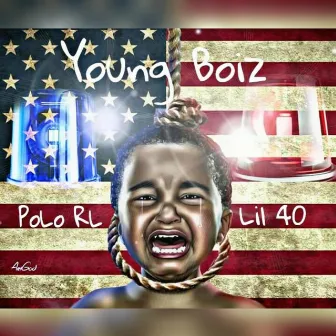 Young Boiz by Polo RL