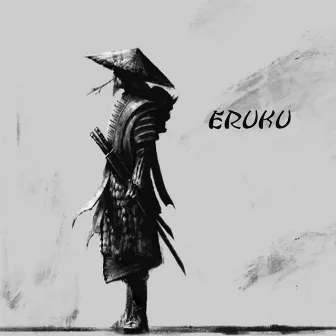 Eruku by Gawtbass