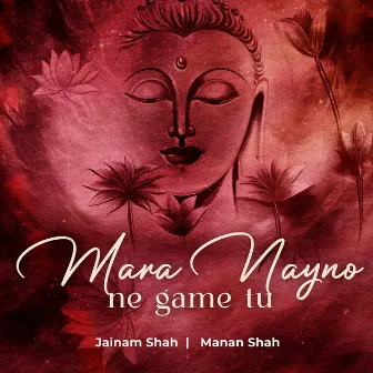 Mara Nayno Ne Game Tu by Jainam Shah