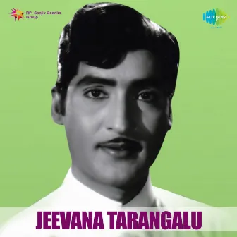 Jeevana Tarangalu (Original Motion Picture Soundtrack) by J. V. Raghavulu