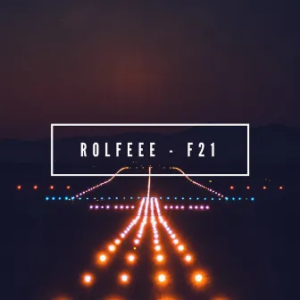 F21 by Rolfeee