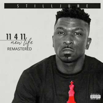 11 4 11 New Life Remastered by Stilljune