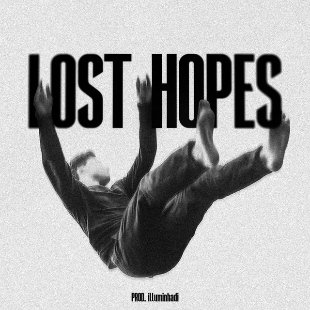 LOST HOPES