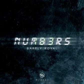 Numbers by Barely Royal