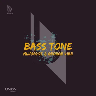 Bass Tone by George Vibe