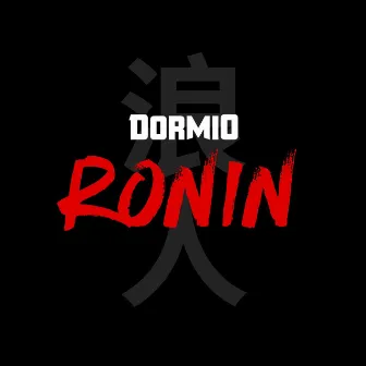 Ronin by Dormio