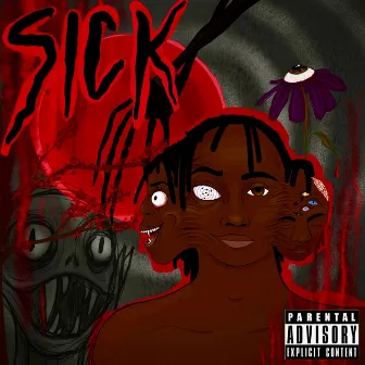 Sick by LilAKG