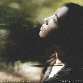 Outta Love by SUZO