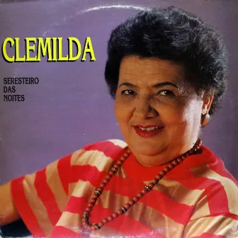 Seresteiro das Noites by Clemilda