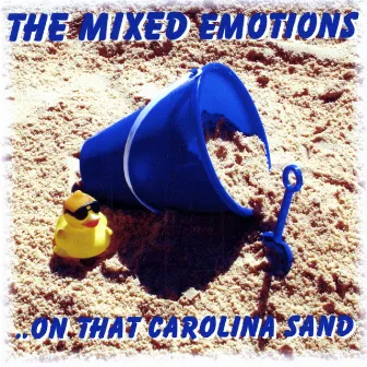 On That Carolina Sand by The Mixed Emotions