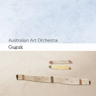 Guguk (Bush Dove) by Australian Art Orchestra