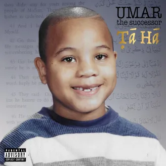 Tā Hā by Umar The Successor