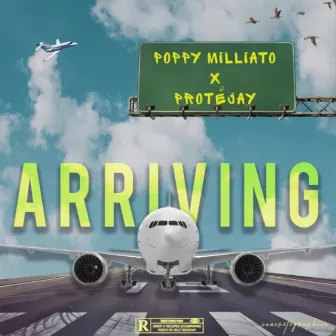 Arriving by Poppy Milliato