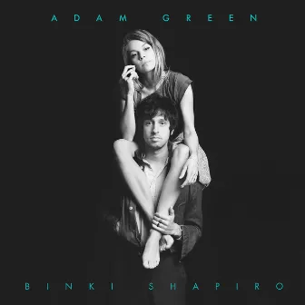 Adam Green & Binki Shapiro by Binki Shapiro