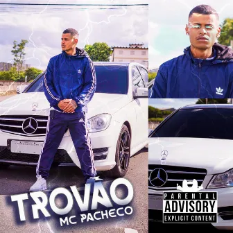 Trovão by Mc Pacheco