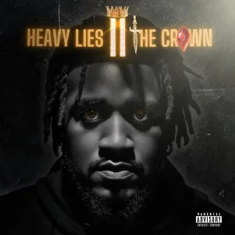 Heavy Lies The Crown 2 by King Olujare